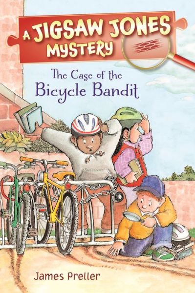 Cover for James Preller · Jigsaw Jones: The Case of the Bicycle Bandit - Jigsaw Jones Mysteries (Taschenbuch) (2017)