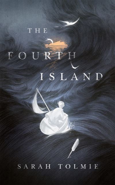 Cover for Sarah Tolmie · The Fourth Island (Paperback Book) (2020)