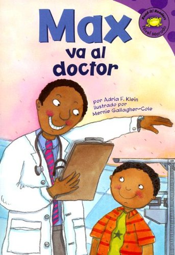 Cover for Adria F Klein · Max Va Al Doctor (Read-it! Readers en Español: La Vida De Max) (Spanish Edition) (Paperback Book) [Spanish edition] (2008)