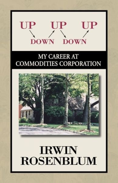 Cover for Irwin Rosenblum · Up, Down, Up, Down, Up (Paperback Bog) (2003)
