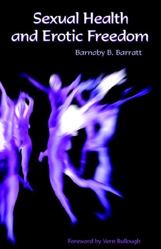 Cover for Barnaby B. Barratt · Sexual Health and Erotic Freedom (Hardcover Book) (2005)