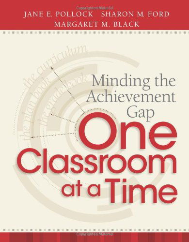 Cover for Jane E. Pollock · Minding the Achievement Gap One Classroom at a Time (Paperback Book) (2012)