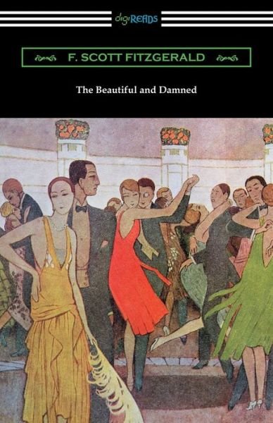 Cover for F Scott Fitzgerald · The Beautiful and Damned (Paperback Book) (2016)