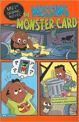 Cover for Lori Mortensen · Missing Monster Card - My First Graphic Novel (Pocketbok) (2010)
