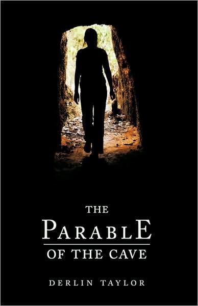 Cover for Derlin Taylor · The Parable of the Cave (Paperback Bog) (2009)