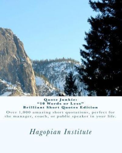 Cover for Hagopian Institute · Quote Junkie (Paperback Book) (2009)