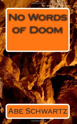 Cover for Abe Schwartz · No Words of Doom (Taschenbuch) (2010)