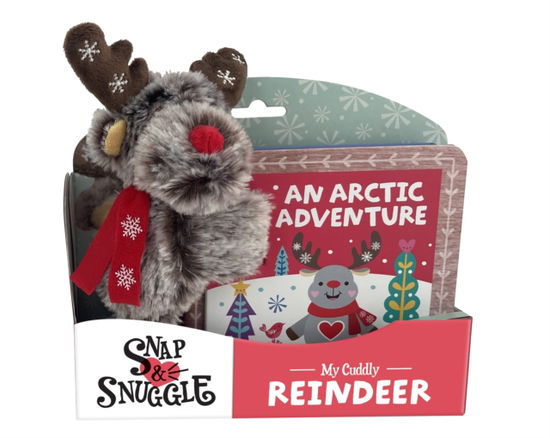 Cover for Sarah Wade · Snap &amp; Snuggle: An Arctic Adventure: My Cuddly Reindeer - Snap &amp; Snuggle (Board book) (2024)