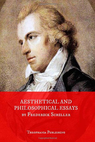 Cover for Frederick Schiller · Aesthetical and Philosophical Essays (Paperback Book) (2012)