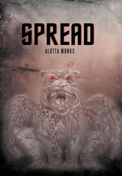 Cover for Alotta Monks · Spread (Hardcover Book) (2012)