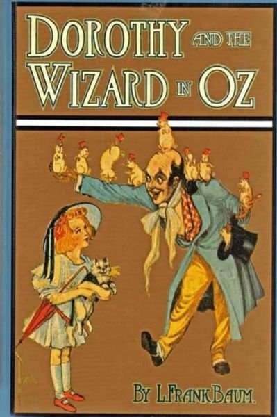 Dorothy and the Wizard in Oz - L Frank Baum - Bøker - Createspace - 9781479223848 - 31. august 2012