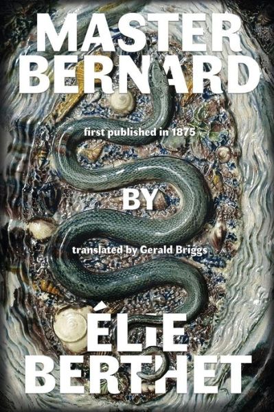 Cover for Elie Berthet · Master Bernard (Paperback Book) (2018)