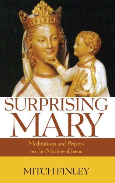 Cover for Mitch Finley · Surprising Mary (Bog) (2016)