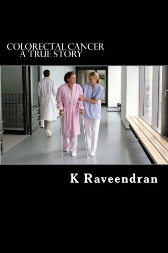 Cover for Raveendran K · Colorectal Cancer: a True Story (Taschenbuch) (2014)