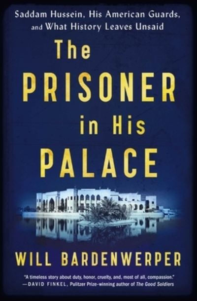 Cover for Will Bardenwerper · The Prisoner in His Palace (Paperback Book) (2018)