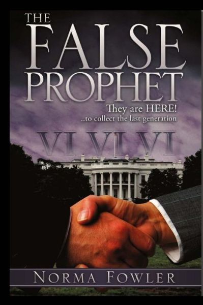Cover for Norma Fowler · The False Prophet (Paperback Book) (2014)