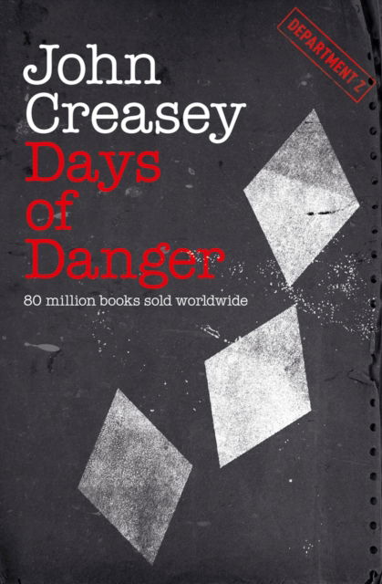 Cover for John Creasey · Days of Danger (Paperback Book) (2024)