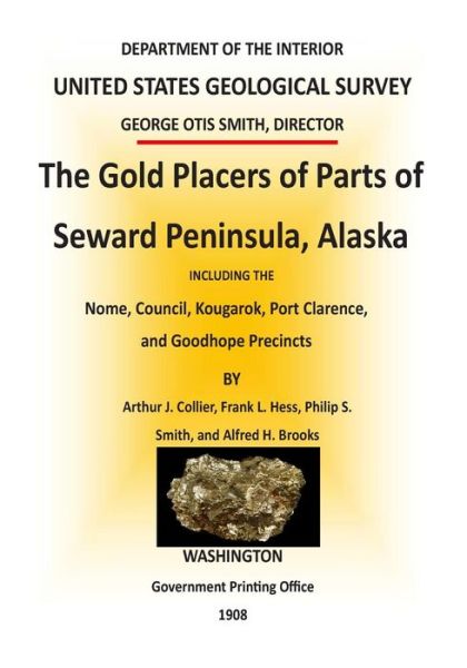 Cover for Department of the Interior · The Gold Placers of Parts of Seward Peninsula, Alaska (Paperback Book) (2015)