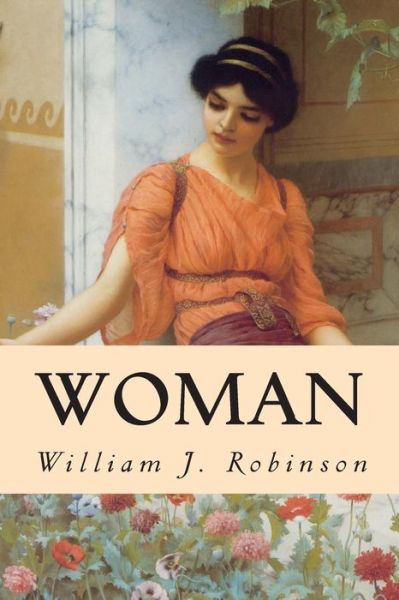 Cover for William J Robinson · Woman (Pocketbok) (2015)