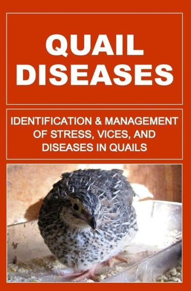 Cover for F Otieno · Quail Diseases (Paperback Book) (2015)