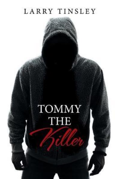 Cover for Larry Tinsley · Tommy the Killer (Paperback Book) (2016)