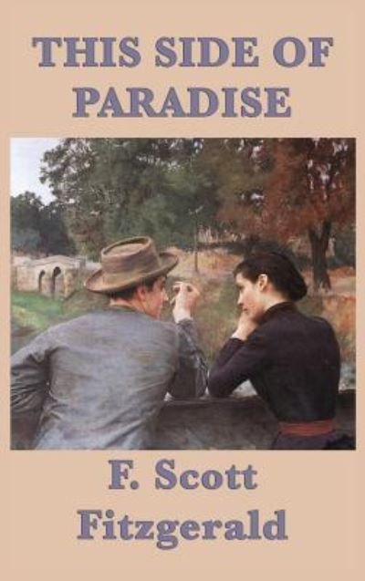 Cover for F Scott Fitzgerald · This Side of Paradise (Gebundenes Buch) (2018)