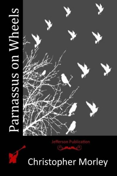 Cover for Christopher Morley · Parnassus on Wheels (Paperback Book) (2015)