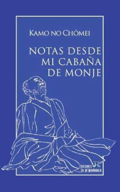 Cover for C · Notas Desde Mi Caba (Paperback Bog) (2017)