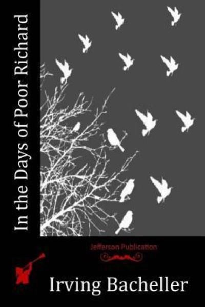 Cover for Irving Bacheller · In the Days of Poor Richard (Paperback Book) (2016)