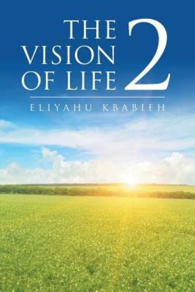 Cover for Eliyahu Kbabieh · The Vision of Life 2 (Paperback Book) (2016)