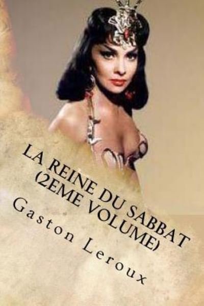 Cover for Gaston Leroux · La Reine du Sabbat (Paperback Bog) (2016)