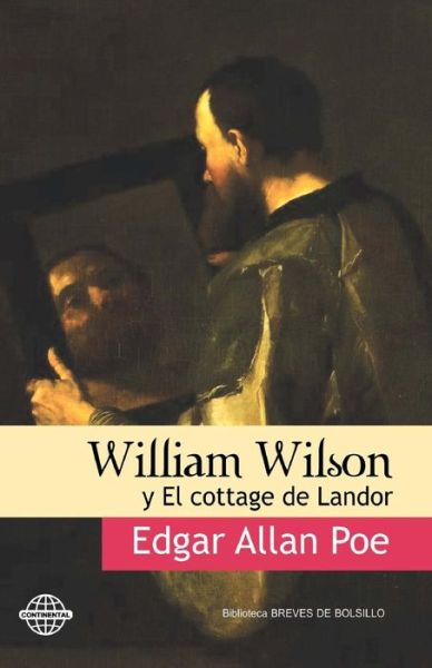 William Wilson - Edgar Allan Poe - Books - Createspace Independent Publishing Platf - 9781530690848 - March 1, 2016