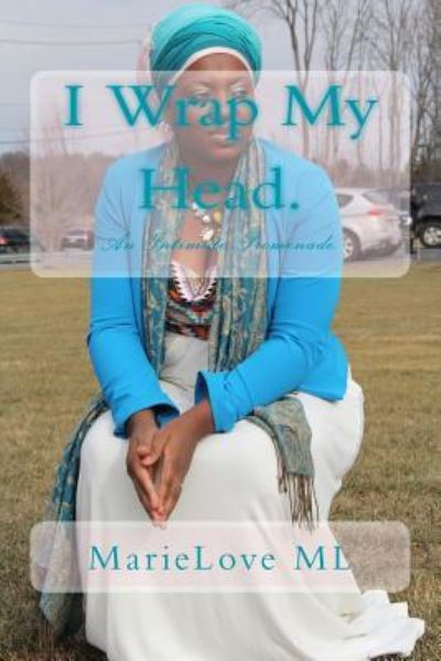 Cover for Abi'gaelle Brevil · I Wrap My Head (Taschenbuch) (2016)