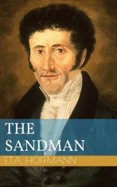 Cover for E T a Hoffmann · The Sandman (Paperback Book) (2016)