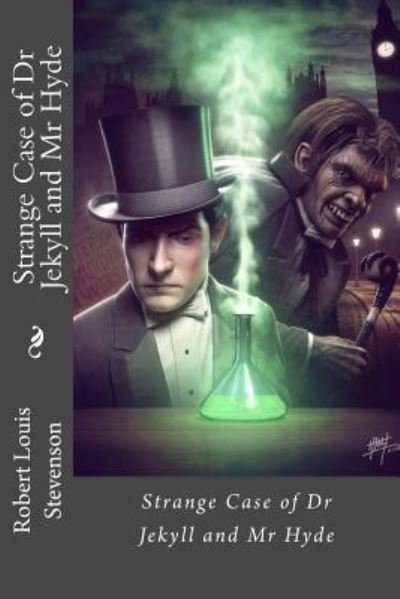 Cover for Robert Louis Stevenson · Strange Case of Dr Jekyll and Mr Hyde Robert Louis Stevenson (Paperback Book) (2016)