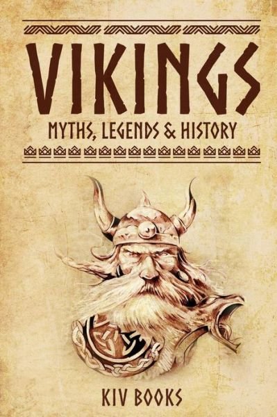 Cover for KIV Books · Vikings Myths, Legends &amp; History (Paperback Book) (2017)