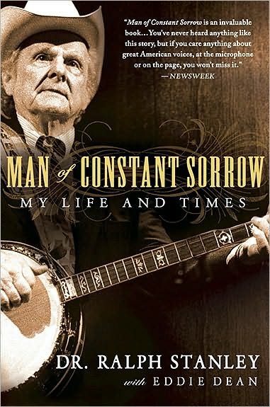 Cover for Ralph Stanley · Man Of Constant Sorrow: My Life and Times (Paperback Book) (2010)
