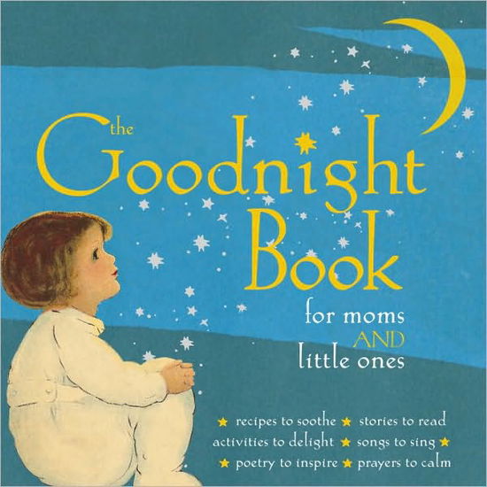 Cover for Alice Wong · The Goodnight Book for Moms and Little Ones (Hardcover Book) (2010)