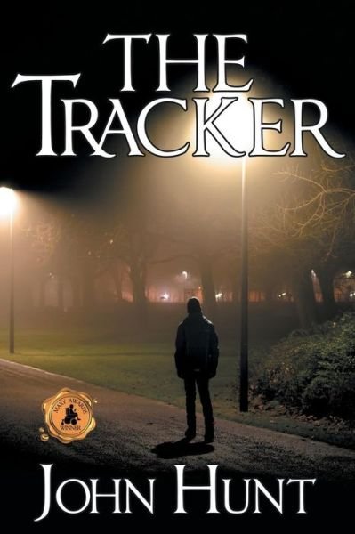 Cover for John Hunt · The Tracker (Paperback Book) (2018)