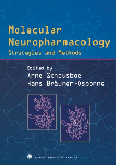 Cover for Molecular Neuropharmacology: Strategies and Methods (Paperback Book) [Softcover reprint of hardcover 1st ed. 2004 edition] (2010)