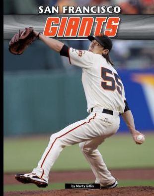 Cover for Marty Gitlin · San Francisco Giants (Inside Mlb *2015) (Hardcover Book) (2015)