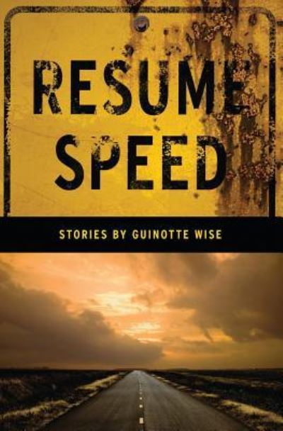 Cover for Guinotte Wise · Resume Speed (Paperback Book) (2016)