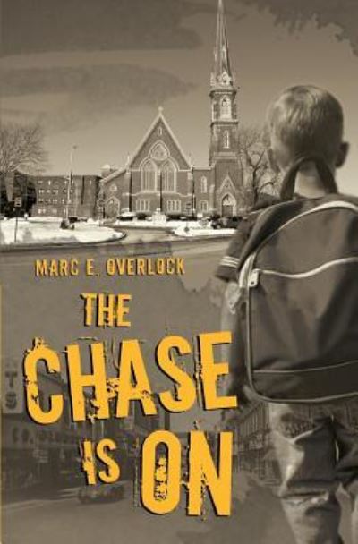 Cover for Marc E Overlock · The Chase Is On (Paperback Book) (2015)