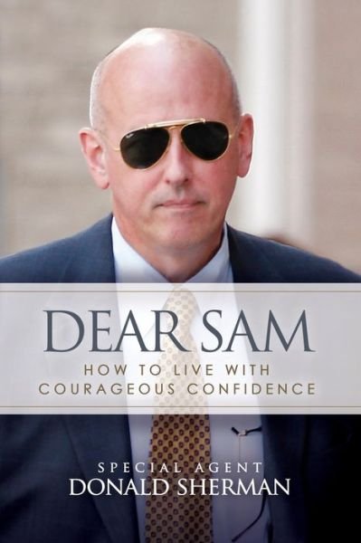 Cover for Special Agent Donald Sherman · Dear Sam (Paperback Book) (2020)