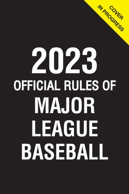 Cover for 2023 Official Rules of Major League Baseball - Official Rules (Paperback Book) (2023)