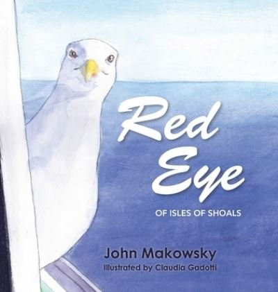 Cover for John Makowsky · Red Eye of Isles of Shoals (Bok) (2021)