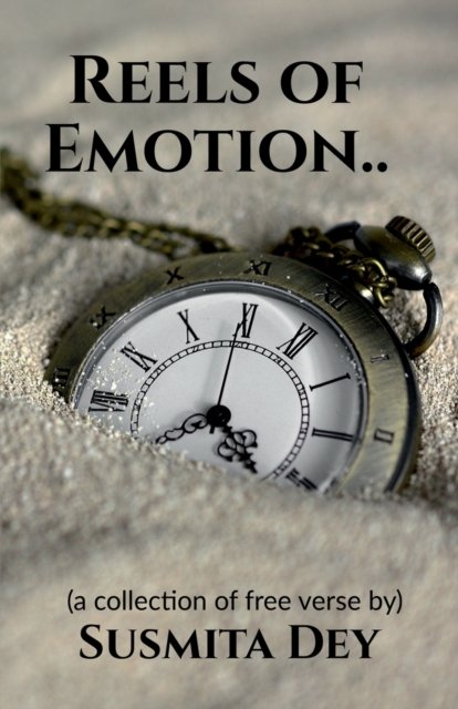Cover for Susmita Dey · Reels of Emotion (Paperback Book) (2021)