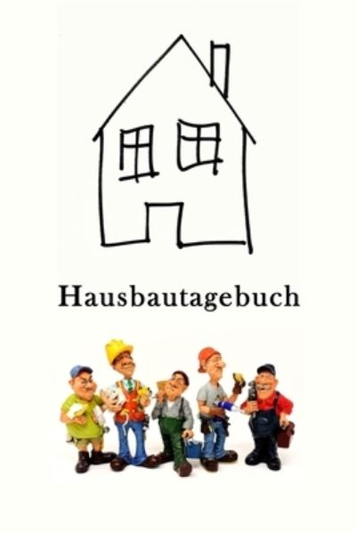 Cover for Design · Hausbautagebuch (Paperback Book) (2019)