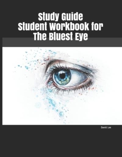 Cover for David Lee · Study Guide Student Workbook for The Bluest Eye (Paperback Book) (2019)