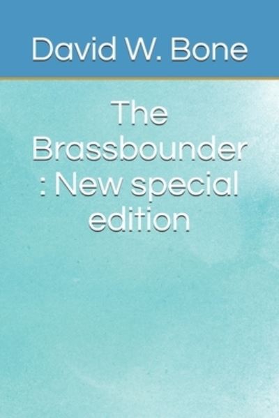 Cover for David W. Bone · The Brassbounder (Paperback Book) (2019)